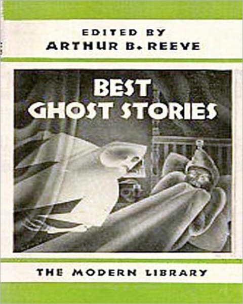 The Best Ghost Stories: A Horror/Ghost Stories Classic By Various Authors! AAA+++