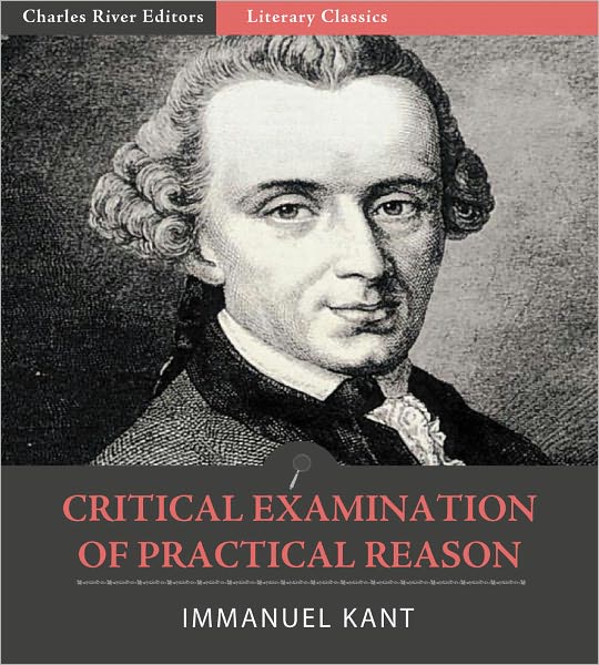 Critical Examination of Practical Reason