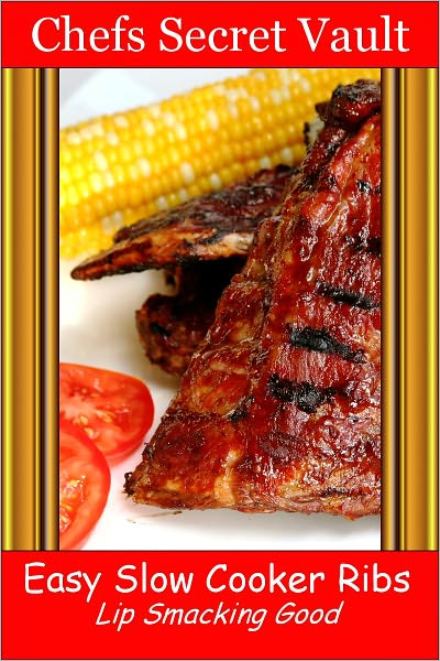 Easy Slow Cooker Ribs - Lip Smacking Good
