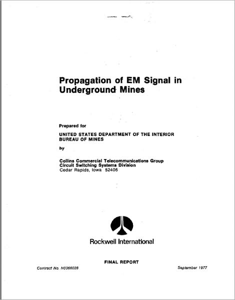 Propagation of EM Signals in Underground Mines