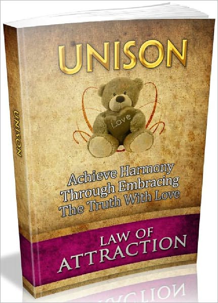 Unison - Achieve Harmony Through Embracing The Truth With Love (Recommended)
