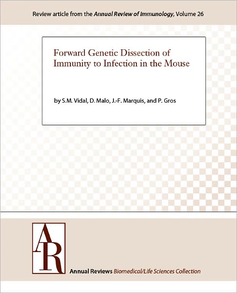 Forward Genetic Dissection of Immunity to Infection in the Mouse