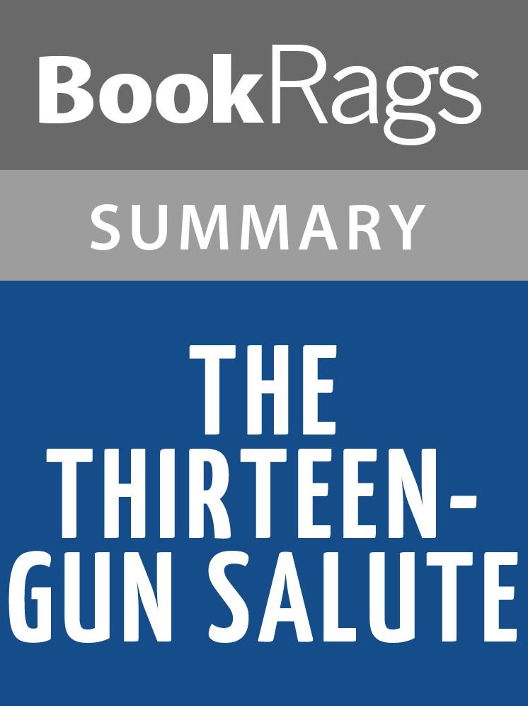 The Thirteen-gun Salute by Patrick O'Brian l Summary & Study Guide