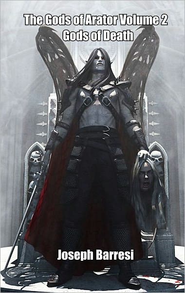 The Gods of Arator Volume 2: Gods of Death