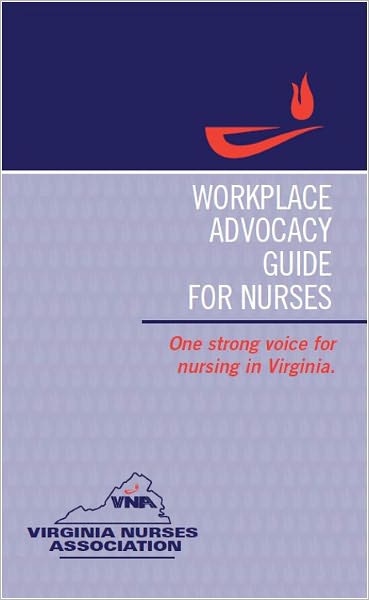 Workplace Advocacy Guide For Nurses