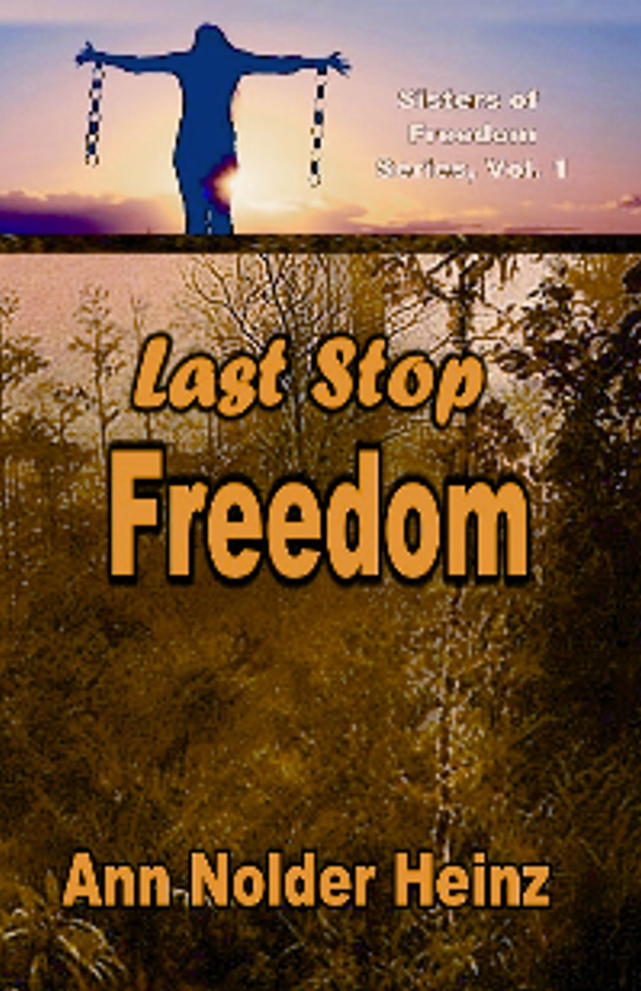 Last Stop Freedom