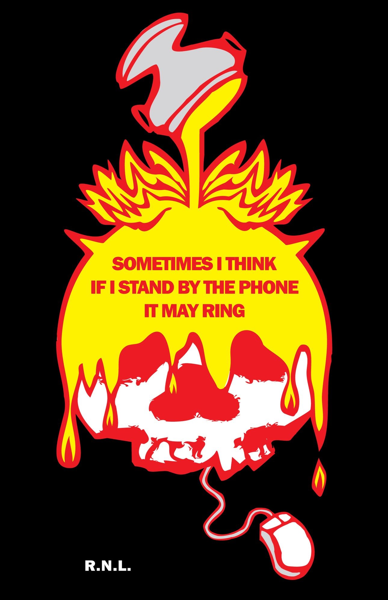 Sometimes I Think If I Stand By the Phone It May Ring