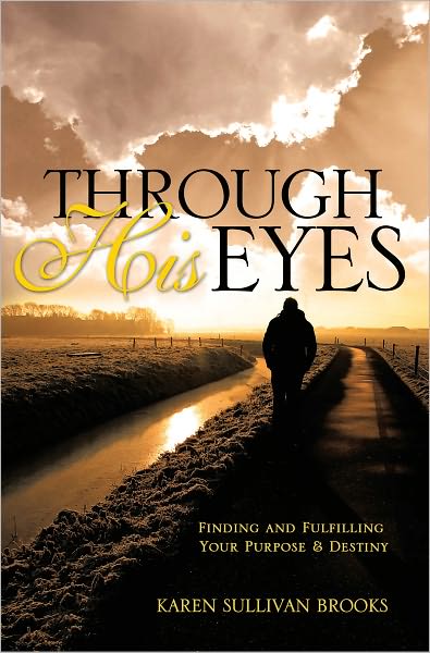 "Through HIS Eyes"