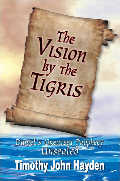 The Vision By the Tigris