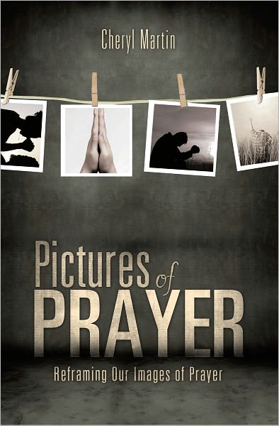 "Pictures of Prayer"