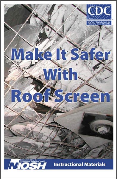 Make it Safer with Roof Screen - Instructional Materials