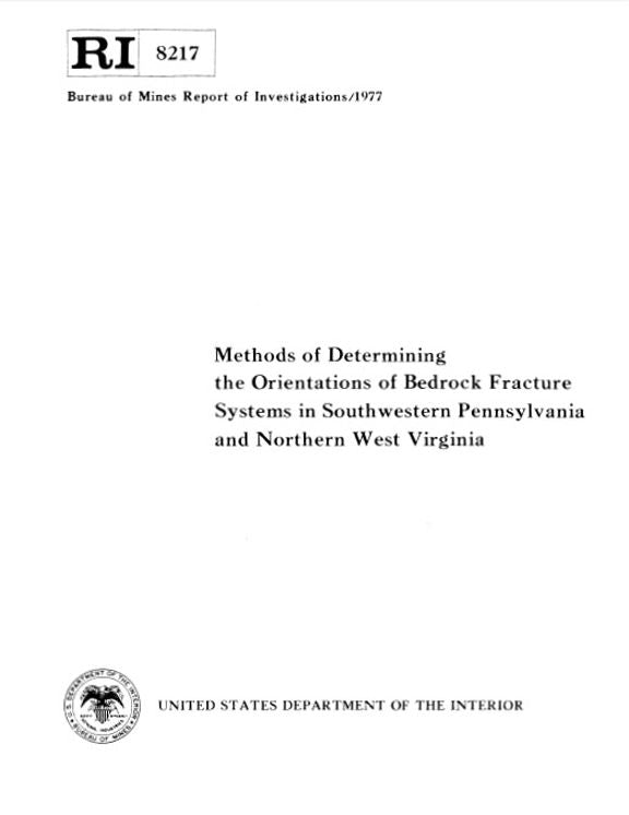 Methods of Determining the Orientations of Bedrock Fracture Systems in Southwestern Pennsylvania and Northern West Virginia