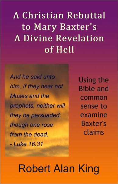 A Christian Rebuttal to Mary Baxter's A Divine Revelation of Hell