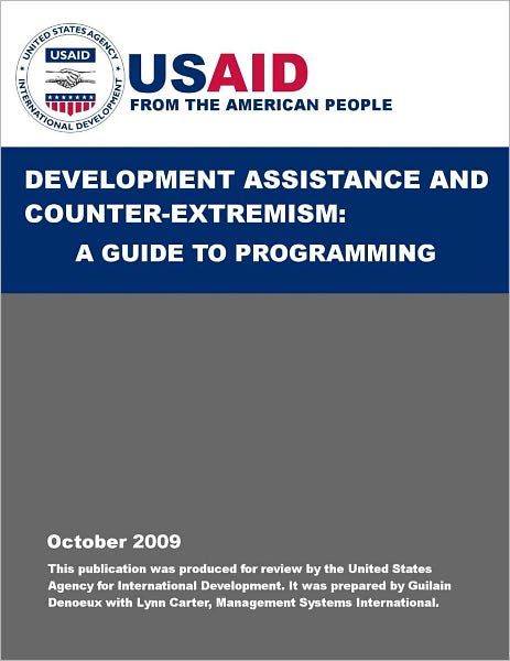 USAID Development Assistance and Counter-Extremism: A Guide to Programming
