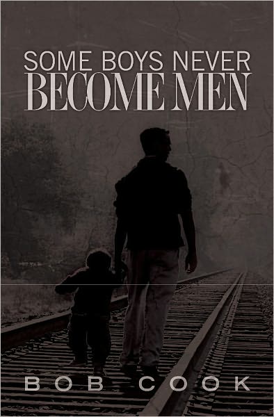 Some Boys Never Become Men