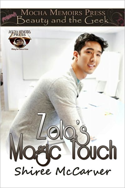 Beauty & the Geek: Zola's Magic Touch