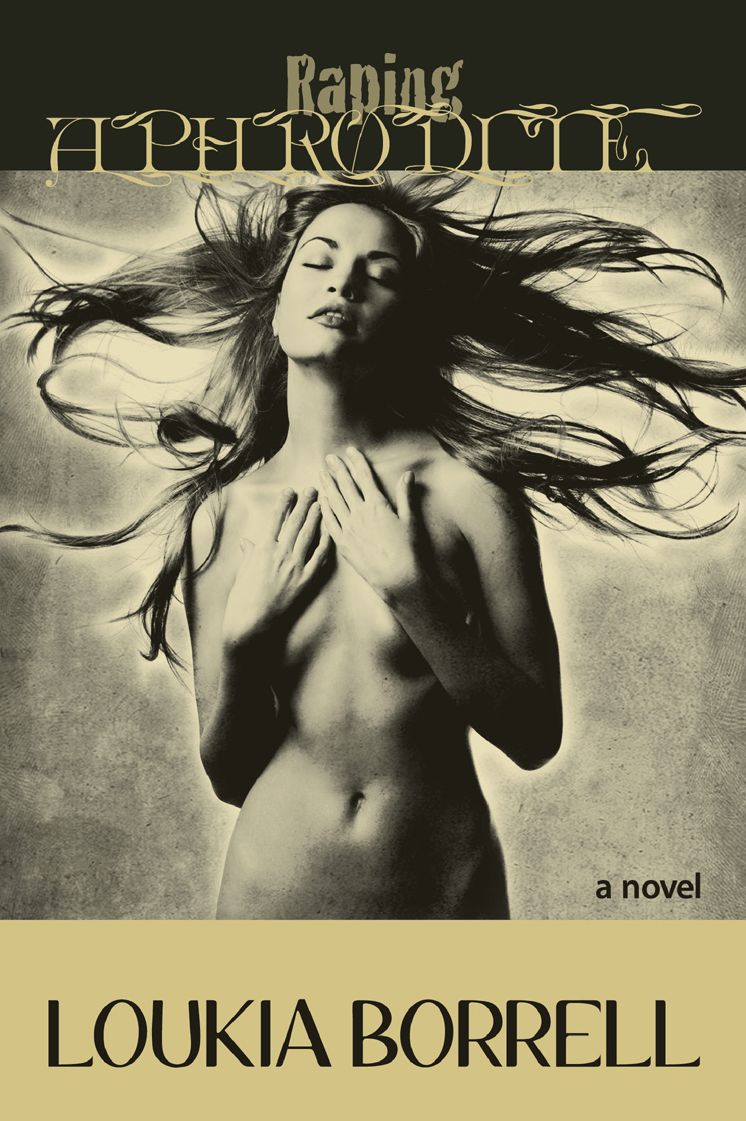 Raping Aphrodite The Aphrodite Anthologies 2