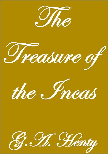 The Treasure of the Incas