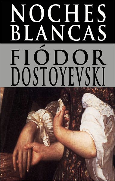Noches Blancas