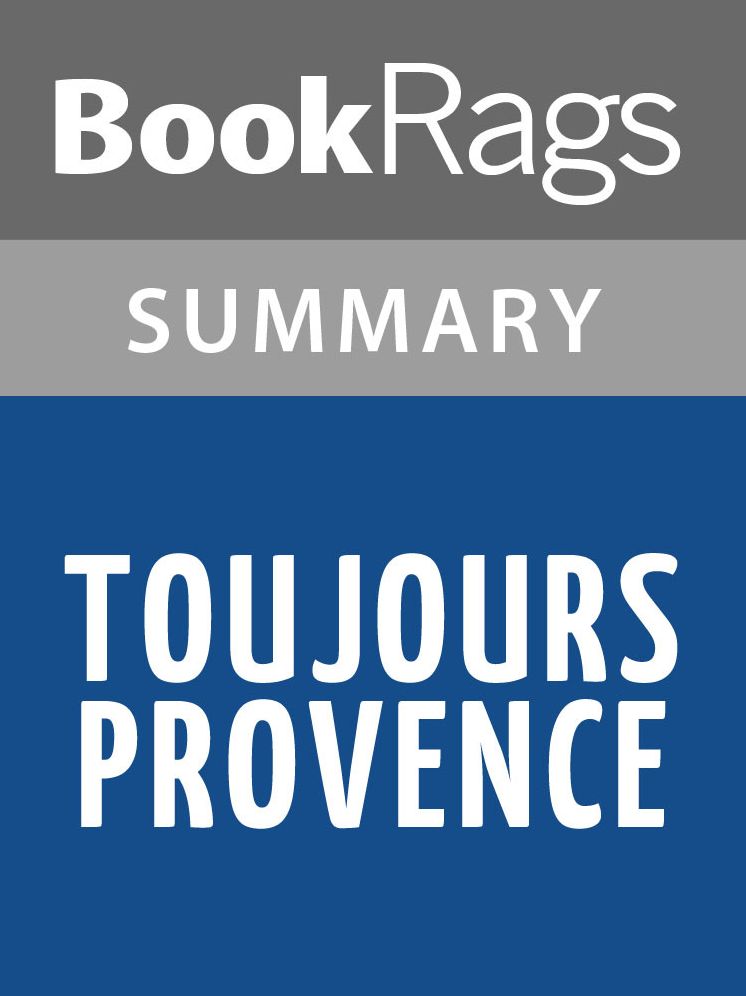 Toujours Provence by Peter Mayle l Summary & Study Guide