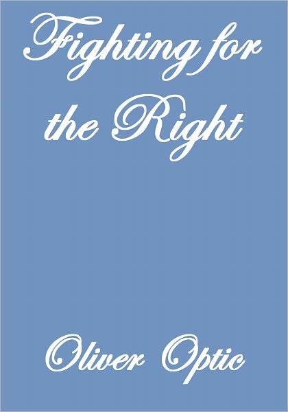 FIGHTING FOR THE RIGHT