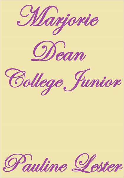 MARJORIE DEAN, COLLEGE JUNIOR