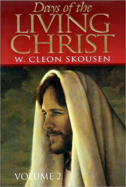 Days of the Living Christ - Volume Two