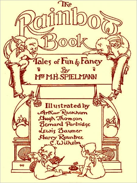 The Rainbow Book Tales of Fun & Fancy [Illustrated]