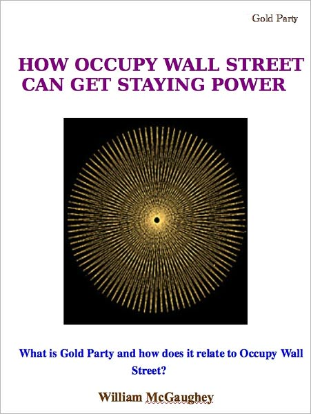 How Occupy Wall Street can have staying power