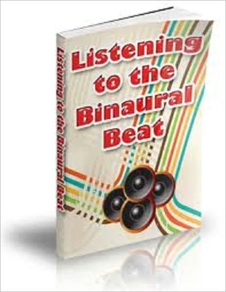 Listening to the Binaural Beat