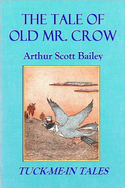 The Tale Of Old Mr. Crow (Illustrated)