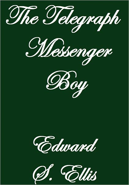 THE TELEGRAPH MESSENGER BOY