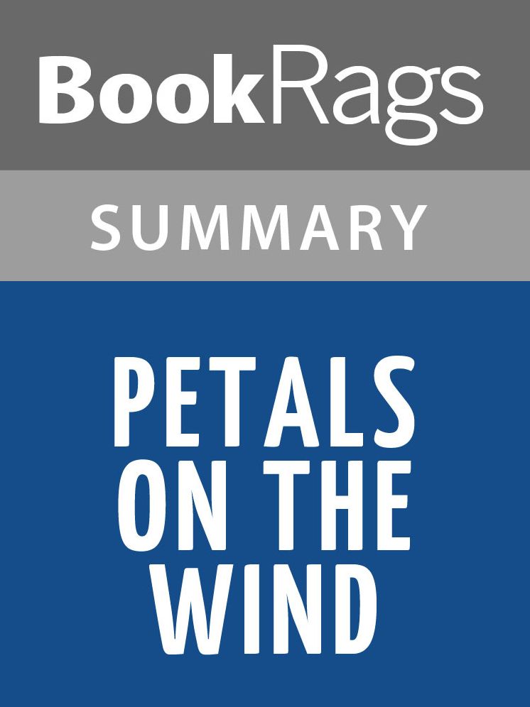 Petals on the Wind by Virginia C. Andrews l Summary & Study Guide