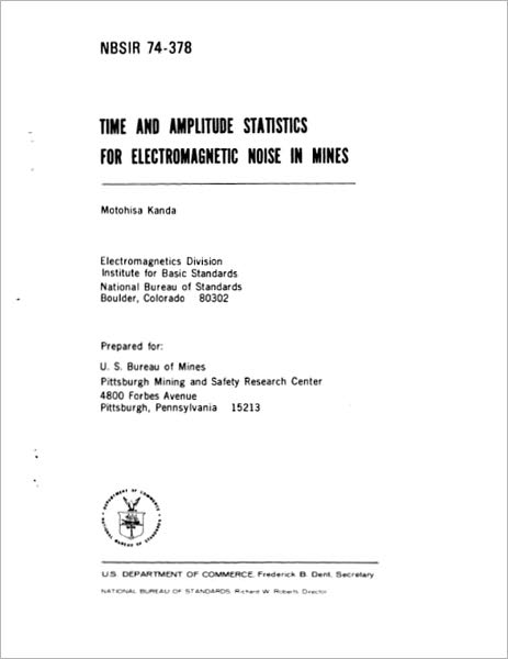 Time and Amplitude Statistics for Electromagnetic Noise in Mines