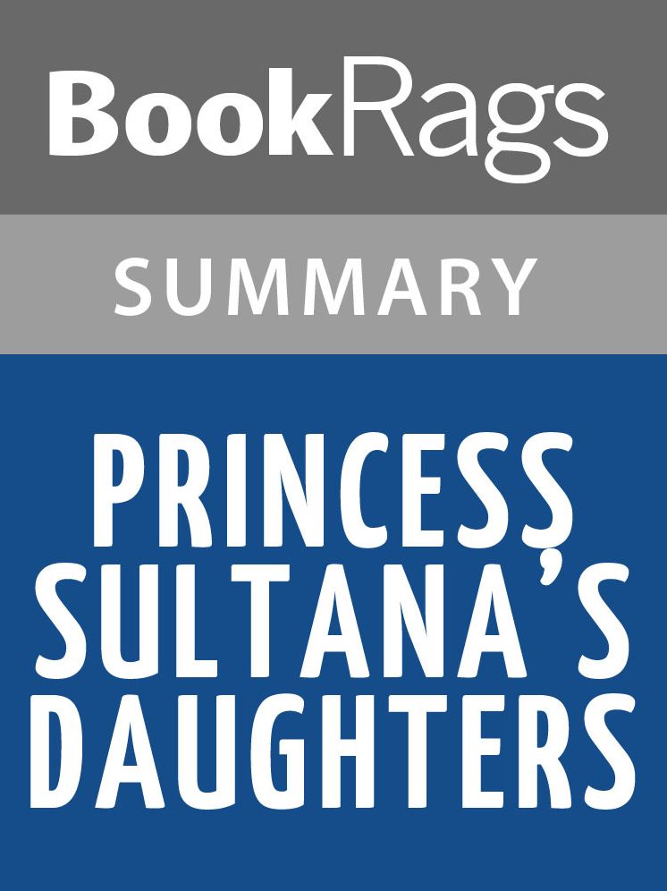 Princess Sultana's Daughters by Jean Sasson l Summary & Study Guide