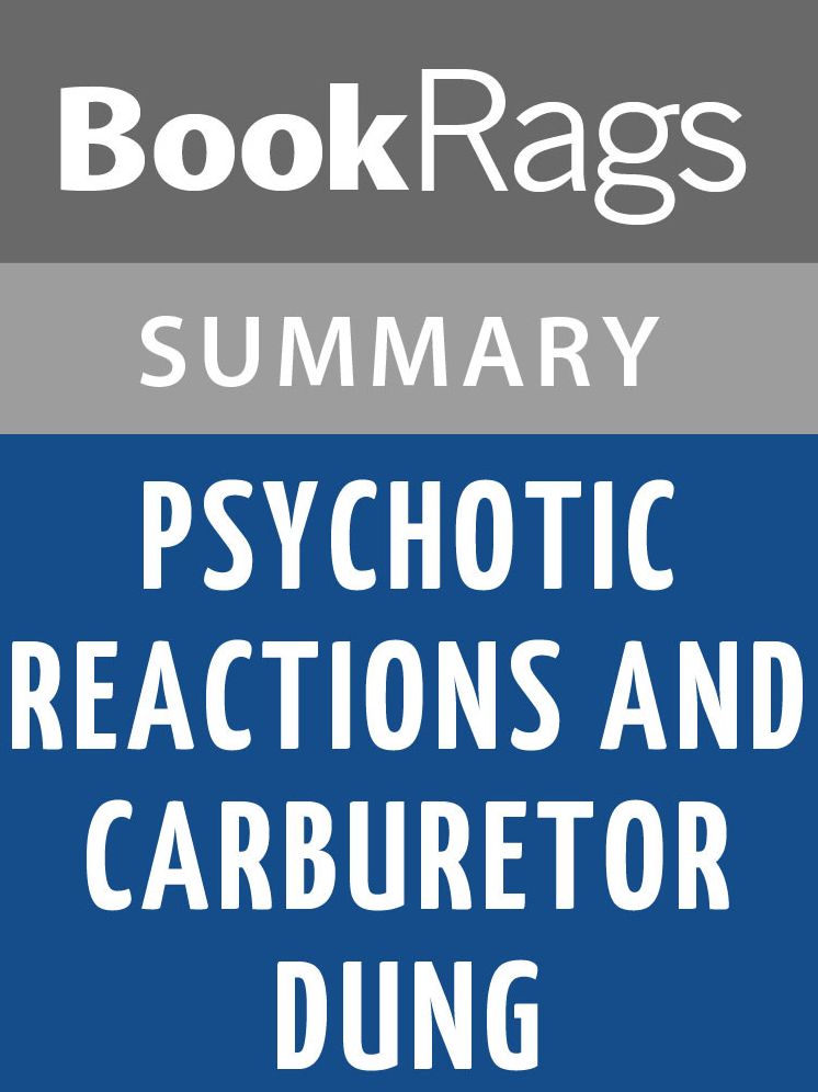 Psychotic Reactions and Carburetor Dung by Lester Bangs l Summary & Study Guide