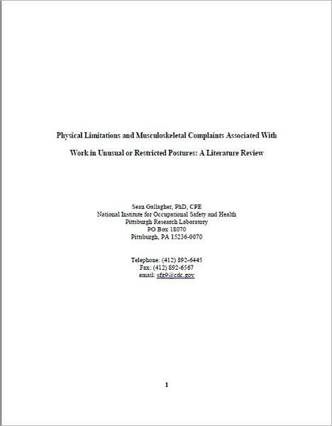 Physical Limitations and Musculoskeletal Complaints Associated With Work in Unusual or Restricted Postures: A Literature Review