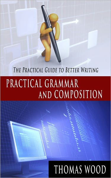 Practical Grammar and Composition