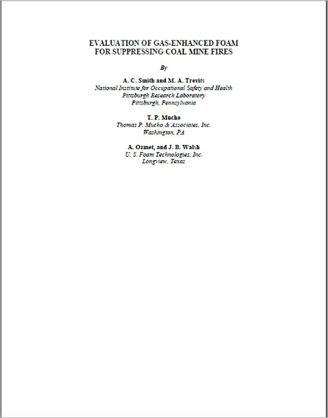 Evaluation of Gas-Enhanced Foam for Suppressing Coal Mine Fires