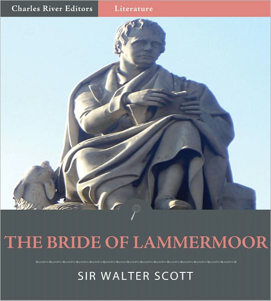 The Bride of Lammermoor (Illustrated)