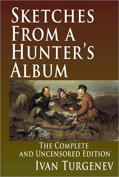 Sketches from a Hunter's Album: The Complete and Uncensored Edition