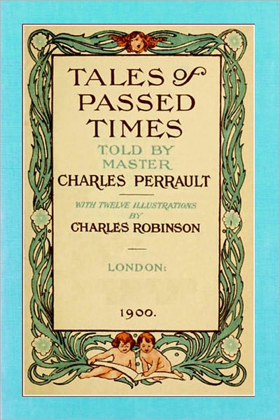 Tales of Passed Times (Illustrated)