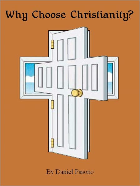 Why Choose Christianity?