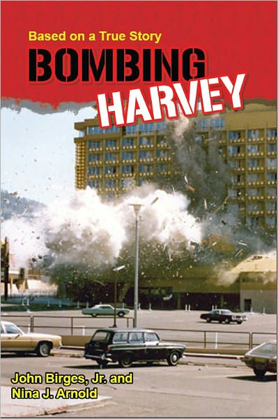 Bombing Harvey