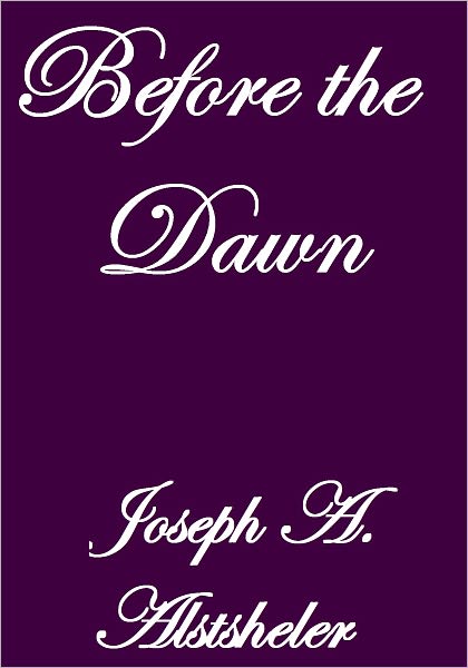 Before the Dawn