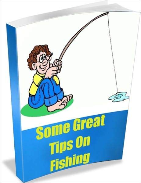 Some Great Tips On Fishing