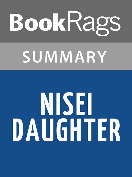 Nisei Daughter by Monica Sone l Summary & Study Guide