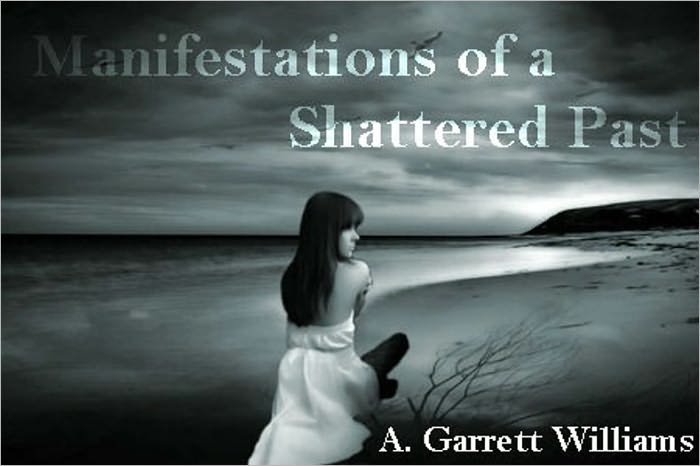 Manifestations of a Shattered Past