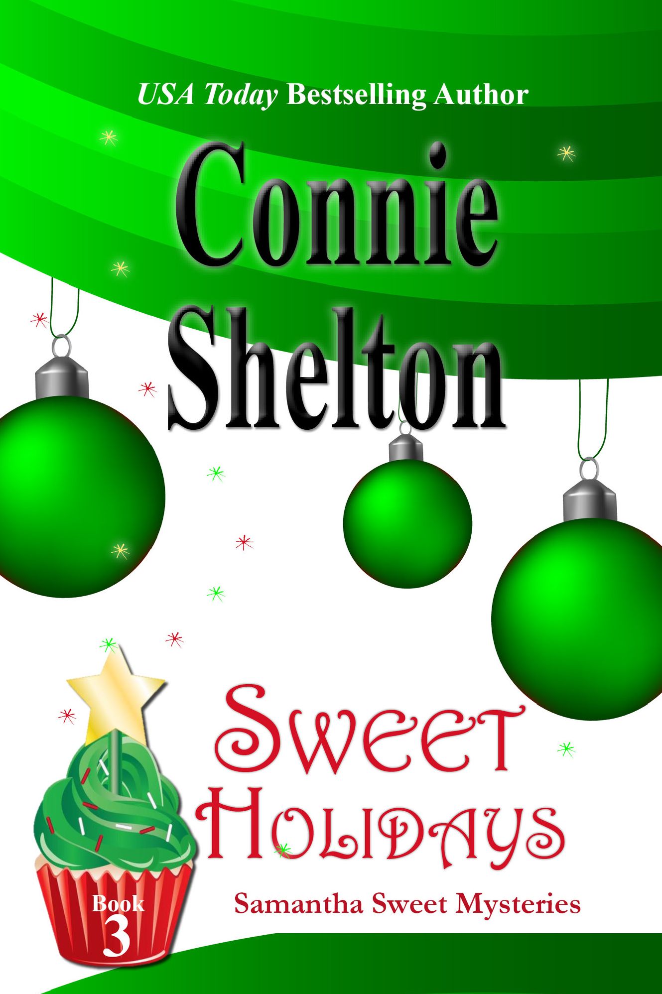Sweet Holidays: A Sweets Sweets Bakery Mystery