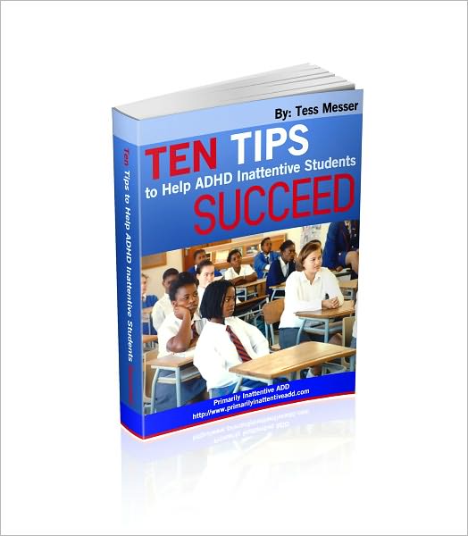 TEN TIPS To Help Inattentive ADHD Students SUCCEED